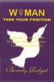 Woman Take Your Position