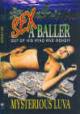 Sex A Baller