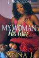 My Woman His Wife